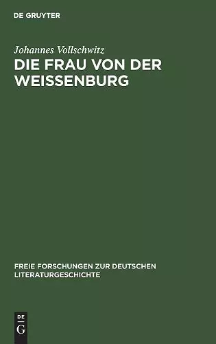 Die Frau Von Der Weißenburg cover