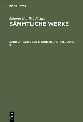 I. Abth. Zur Theoretische Philosopie II cover