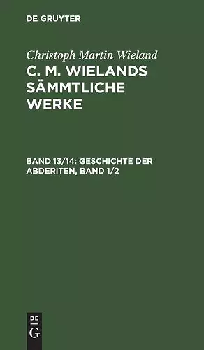 Geschichte Der Abderiten, Band 1/2 cover