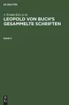 Leopold Von Buch's Gesammelte Schriften. Band 3 cover