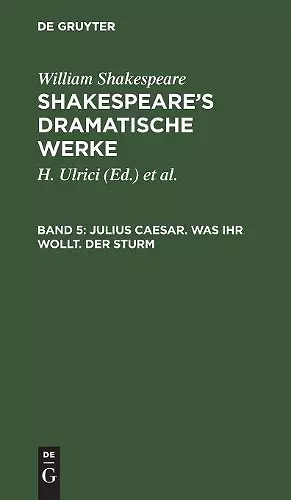 Julius Caesar. Was ihr wollt. Der Sturm cover