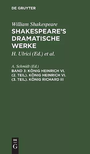 König Heinrich VI. (2. Teil). König Heinrich VI. (3. Teil). König Richard III cover