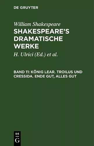 König Lear. Troilus und Cressida. Ende gut, alles gut cover