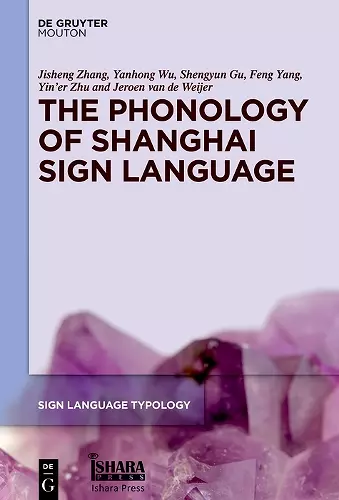 The Phonology of Shanghai Sign Language cover