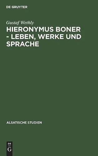 Hieronymus Boner - Leben, Werke und Sprache cover