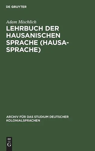 Lehrbuch Der Hausanischen Sprache (Hausa-Sprache) cover