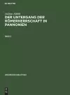 Ungarische Bibliothek Der Untergang der Römerherrschaft in Pannonien cover