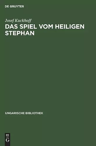 Das Spiel Vom Heiligen Stephan cover