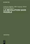 La révolution sans modèle cover