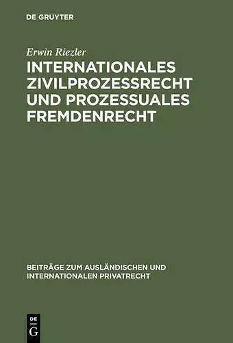 Internationales Zivilprozessrecht Und Prozessuales Fremdenrecht cover