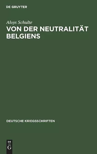 Von Der Neutralität Belgiens cover