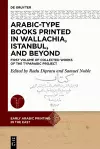 Arabic-Type Books Printed in Wallachia, Istanbul, and Beyond cover