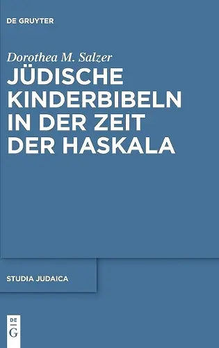 Jüdische Kinderbibeln in Der Zeit Der Haskala cover