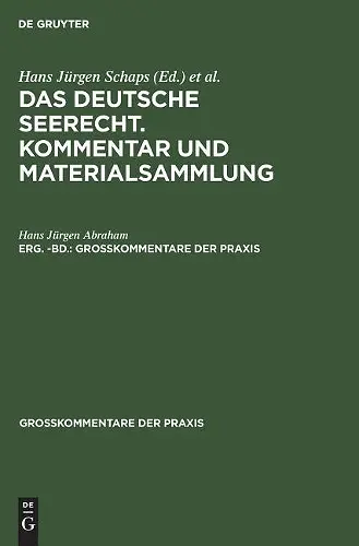 Georg Abraham: Das Deutsche Seerecht. Kommentar Und Materialsammlung. Erg. -Bd. cover