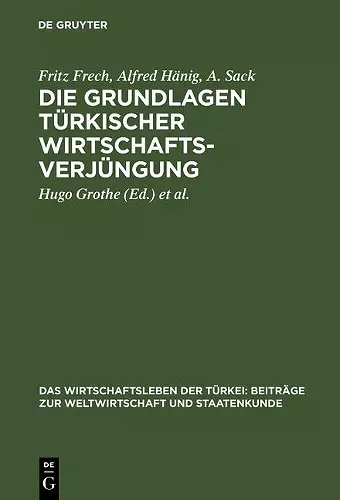 Die Grundlagen türkischer Wirtschaftsverjüngung cover