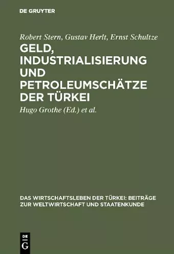 Geld, Industrialisierung und Petroleumschätze der Türkei cover