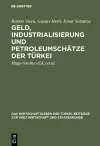 Geld, Industrialisierung und Petroleumschätze der Türkei cover