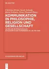 Kommunikation in Philosophie, Religion und Gesellschaft cover