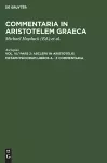 Asclepii in Aristotelis Metaphysicorum Libros a - Z Commentaria cover