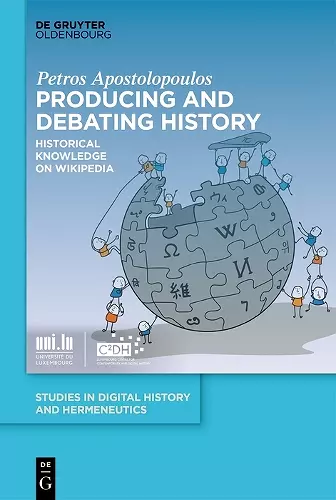 Producing and Debating History cover