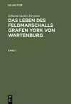 Das Leben Des Feldmarschalls Grafen Yorck Von Wartenburg cover