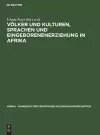 Völker Und Kulturen, Sprachen Und Eingeborenenerziehung in Afrika cover