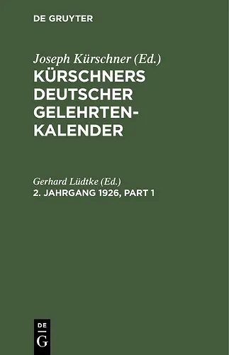 Kürschners Deutscher Gelehrten-Kalender. 2. Jahrgang 1926 cover