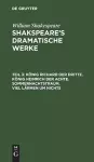 König Richard der Dritte. König Heinrich der Achte. Sommernachtstraum. Viel Lärmen um Nichts cover