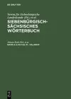 Siebenbürgisch-Sächsisches Wörterbuch, Band 5 (Lfg.1+2), R - Salarist cover