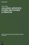 Julianus Apostata in Der Deutschen Literatur cover