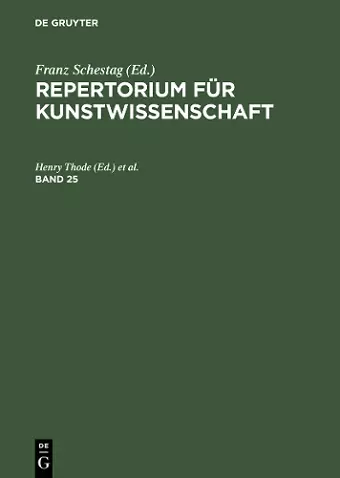 Repertorium für Kunstwissenschaft. Band 25 cover