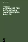 Geschichte der decorativen Wandmalerei in Pompeji cover