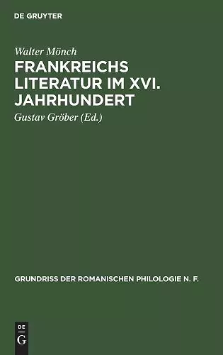 Frankreichs Literatur Im XVI. Jahrhundert cover