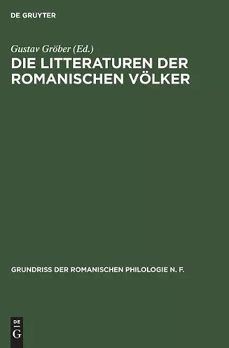 Die Litteraturen Der Romanischen Völker cover