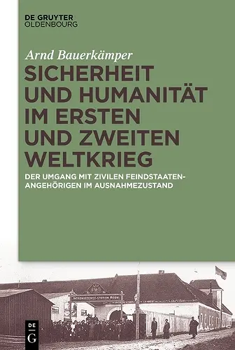 Sicherheit Und Humanität Im Ersten Und Zweiten Weltkrieg cover