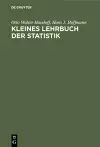 Kleines Lehrbuch der Statistik cover