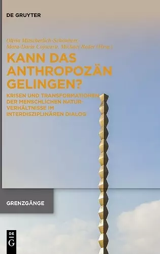 Kann Das Anthropozän Gelingen? cover
