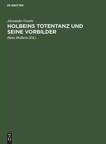 Holbeins Totentanz und seine Vorbilder cover