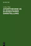 Atomtheorie in elementarer Darstellung cover