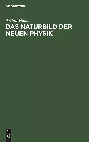 Das Naturbild Der Neuen Physik cover