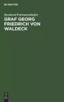 Graf Georg Friedrich von Waldeck cover