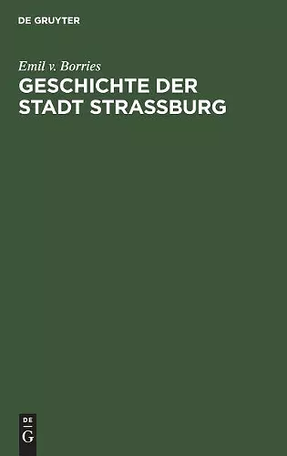 Geschichte der Stadt Straßburg cover