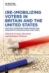 (Re-)Mobilizing Voters in Britain and the United States cover