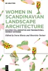 Women in Scandinavian Landscape Architecture cover