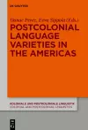 Postcolonial Language Varieties in the Americas cover