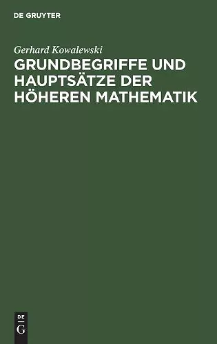 Grundbegriffe Und Hauptsätze Der Höheren Mathematik cover