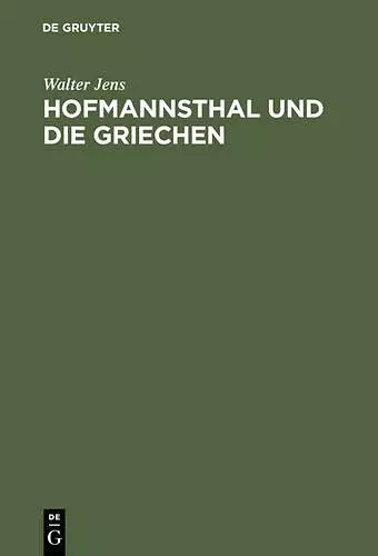 Hofmannsthal Und Die Griechen cover