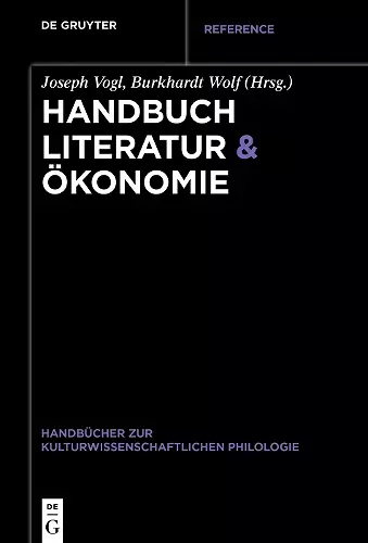 Handbuch Literatur & Ökonomie cover