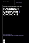 Handbuch Literatur & Ökonomie cover