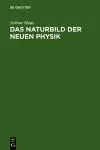 Das Naturbild der neuen Physik cover